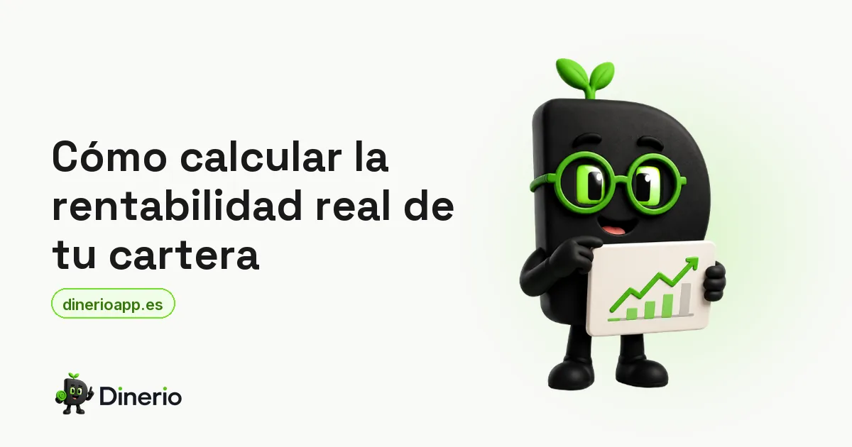 La mascota de Dinerio sosteniendo un gráfico de inversiones al alza, junto al título del artículo sobre cómo calcular la rentabilidad real de una cartera